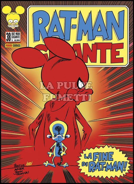 RAT-MAN GIGANTE #    38: LA FINE DI RAT-MAN
